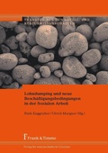 Cover: Lohndumping und neue Besch&auml;ftigungsbedingungen in der Sozialen Arbeit - Frank & Timme