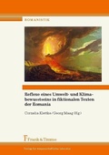 Cover: Reflexe eines Umwelt- und Klimabewusstseins in fiktionalen Texten der Romania - Frank & Timme