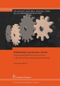 Cover: Effektivit&auml;t und Soziale Arbeit - Frank & Timme
