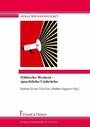 Cover: Politische Wechsel - Sprachliche Umbrüche - Frank & Timme