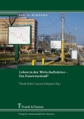 Cover: Leben in der Wirtschaftskrise - Ein Dauerzustand? - Frank & Timme