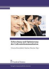 Enlarge image Cover: Erforschung und Optimierung der Callcenter-Kommunikation - Frank & Timme