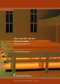 Cover: Site-specific Art im Kirchenraum - Frank & Timme