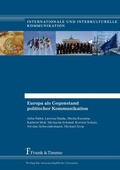 Cover: Europa als Gegenstand politischer Kommunikation - Frank & Timme