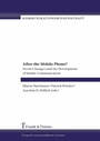 Cover: After the Mobile Phone? - Frank & Timme