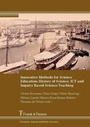 Cover: Innovative Methods for Science Education: History of Science, ICT and Inquiry Based Science Teaching - Frank & Timme