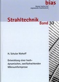 Cover: Entwicklung einer hochdynamischen, zweifachwirkenden Mikroumformpresse - BIAS