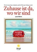 Cover: Zuhause ist da, wo wir sind - sorriso GmbH