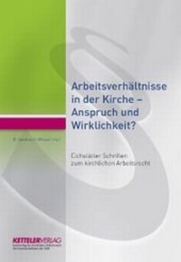 Abbildung von: Eichstätter Schriften zum kirchlichen Arbeitsrecht - KETTELER-Verlag GmbH