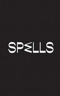 Enlarge image Cover: Spells - Sternberg Press