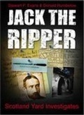 Cover: Jack the Ripper: Scotland Yard Investigates - Sutton Publishing Ltd