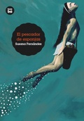 Cover: El Pescador de Esponjas - Bambu