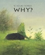 Cover: Why? - Minedition (imprint of Penguin Group (USA) Inc)