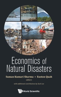 Enlarge image Cover: Economics Of Natural Disasters - World Scientific Publishing Co Pte Ltd