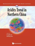 Cover: Aridity Trend In Northern China - World Scientific Publishing Co Pte Ltd