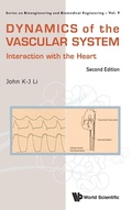 Cover: Dynamics Of The Vascular System: Interaction With The Heart - World Scientific Publishing Co Pte Ltd