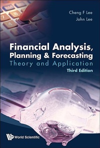 Enlarge image Cover: Financial Analysis, Planning And Forecasting: Theory And Application (Third Edition) - World Scientific Publishing Co Pte Ltd