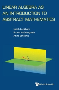Abbildung von: Linear Algebra As An Introduction To Abstract Mathematics - World Scientific Publishing Co Pte Ltd