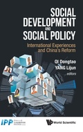 Cover: Social Development And Social Policy: International Experiences And China's Reform - World Scientific Publishing Co Pte Ltd