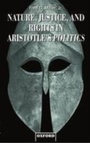 Cover: Nature, Justice, and Rights in Aristotle's Politics - Oxford University Press