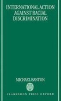 Enlarge image Cover: International Action against Racial Discrimination - Oxford University Press