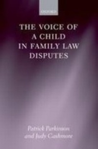 Bild vergrößern Bild: Voice of a Child in Family Law Disputes - Oxford University Press