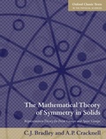 Cover: The Mathematical Theory of Symmetry in Solids - OUP eBook