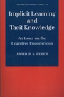 Cover: Implicit Learning and Tacit Knowledge - OUP eBook