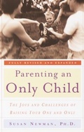 Cover: Parenting an Only Child - Harmony/Rodale/Convergent