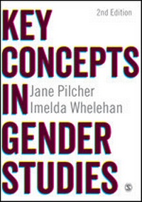 Enlarge image Cover: Key Concepts in Gender Studies - SAGE Publications Ltd