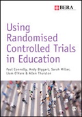 Cover: Using Randomised Controlled Trials in Education - SAGE Publications Ltd