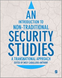 Enlarge image Cover: An Introduction to Non-Traditional Security Studies - SAGE Publications Ltd