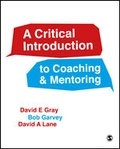 Cover: A Critical Introduction to Coaching and Mentoring - SAGE Publications Ltd