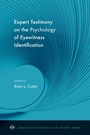 Cover: Expert Testimony on the Psychology of Eyewitness Identification - OUP eBook