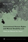 Cover: International Human Rights and Mental Disability Law - OUP eBook