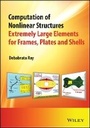 Cover: Computation of Nonlinear Structures - Extremely Large Elements for Frames, Plates and Shells - Wiley