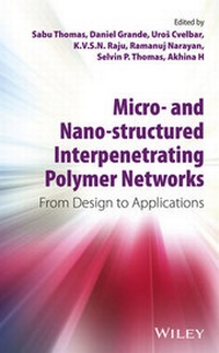 Abbildung von: Micro- and Nano-Structured Interpenetrating Polymer Networks - Wiley