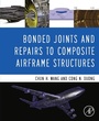 Cover: Bonded Joints and Repairs to Composite Airframe Structures - Academic Press