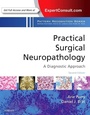 Cover: Practical Surgical Neuropathology: A Diagnostic Approach - Elsevier