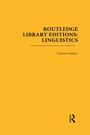 Cover: Routledge Library Editions: Linguistics - Routledge