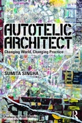 Cover: Autotelic Architect - Routledge