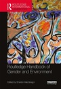 Cover: Routledge Handbook of Gender and Environment - Routledge
