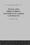 Cover: Wage & Employment Patterns in Labor Contracts - Routledge