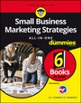 Cover: Small Business Marketing Strategies All-In-One For Dummies - Wiley