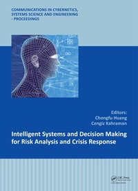 Enlarge image Cover: Intelligent Systems and Decision Making for Risk Analysis and Crisis Response - CRC Press