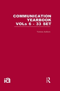 Abbildung von: Communication Yearbooks Vols 6-33 Set - Routledge