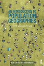 Cover: An Introduction to Population Geographies - Routledge