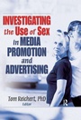 Cover: Investigating the Use of Sex in Media Promotion and Advertising - Routledge