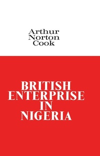Abbildung von: British Enterprise in Nigeria - Routledge