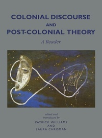 Enlarge image Cover: Colonial Discourse and Post-Colonial Theory - Routledge